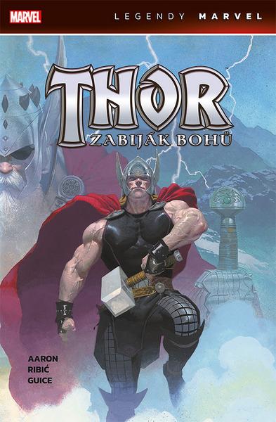 Thor Zabiják bohů - 9788076791718