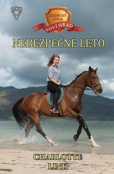 Jazdecký dvor Soví hrad 3 - Nebezpečné leto - 9788081031182