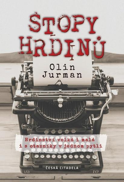 Stopy Hrdinů - 9788090846944