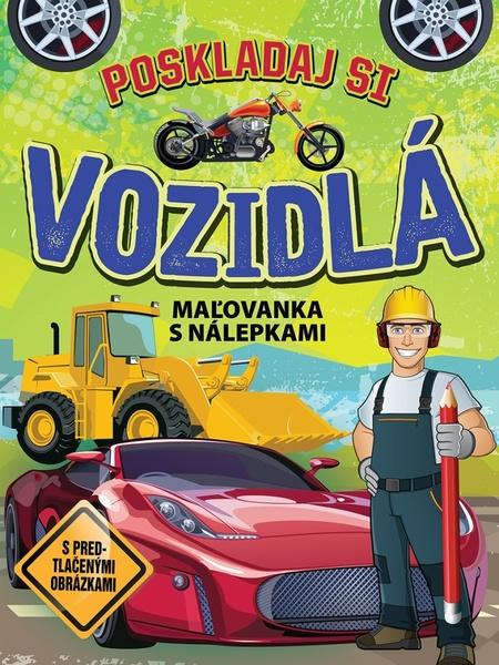 Poskladaj si vozidlá - 9788084443852