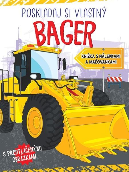 Poskladaj si bager - 9788084443838
