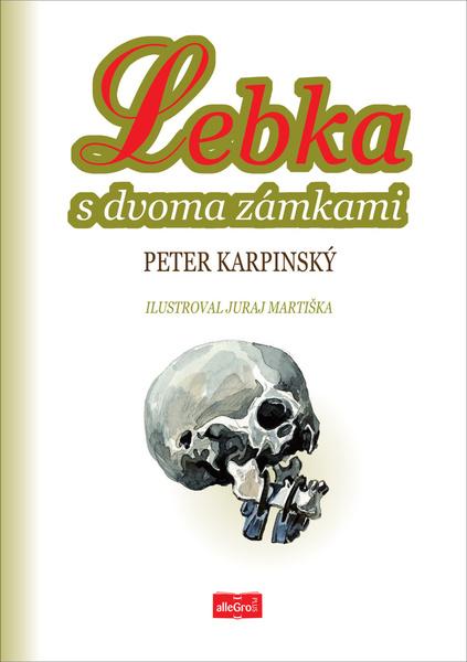 Lebka s dvoma zámkami - 9788099956088