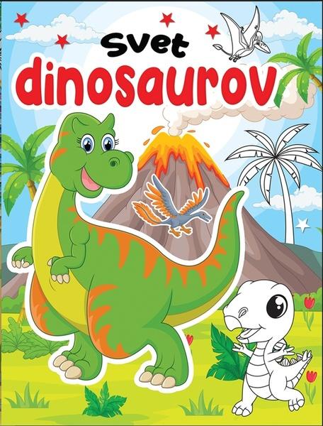 Svet dinosaurov - 9788084444170