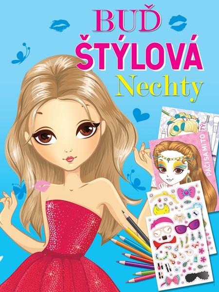 Buď štýlová nechty - 9788084444101