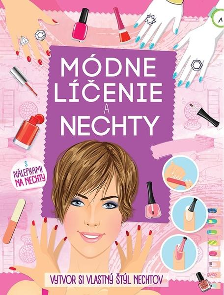 Módne líčenie a nechty - 9788084443661