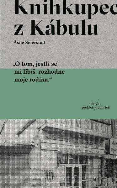 Knihkupec z Kábulu - Asne Seierstad