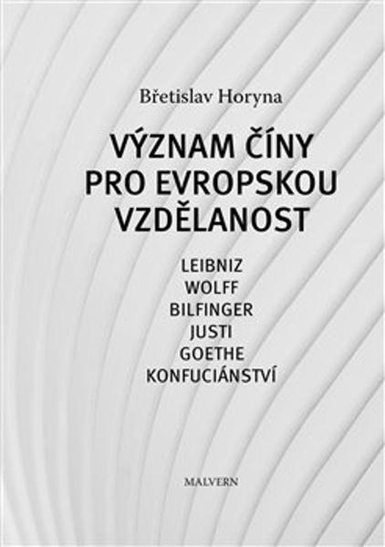 Význam Číny pro evropskou vzdělanost - 9788075303530