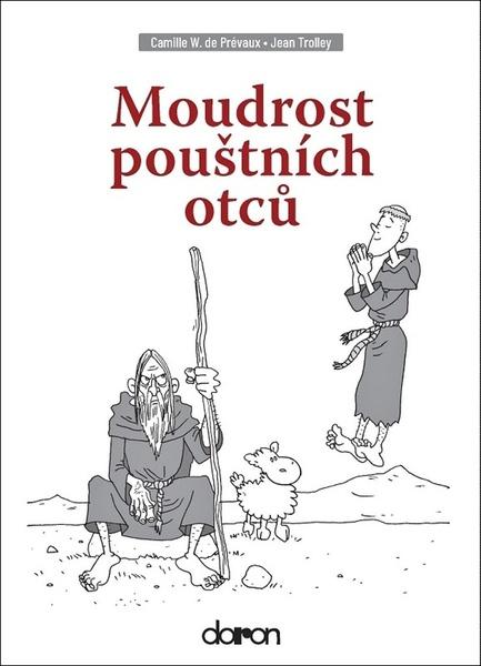 Moudrost pouštních otců - 9788072972517