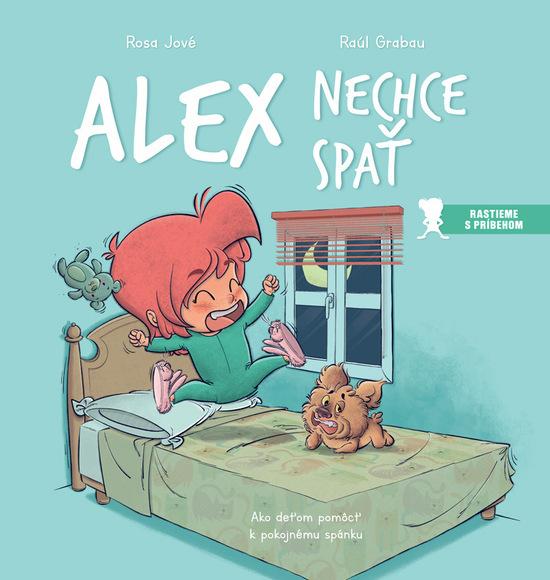 Alex nechce spať - 9788081453014