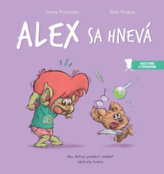 Alex sa hnevá - 9788081453021