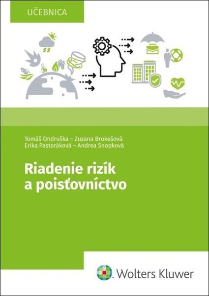 Riadenie rizík a poisťovníctvo - 9788076764026