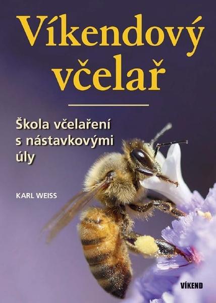 Víkendový včelař - 9788074333422