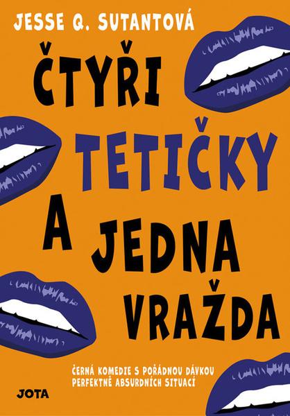 Čtyři tetičky a jedna vražda - 9788075653864