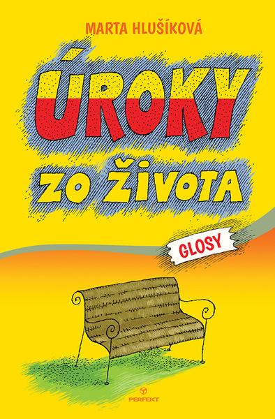 Úroky zo života - 9788082260611