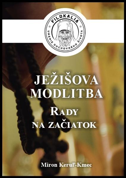 Ježišova modlitba - 9788082330130