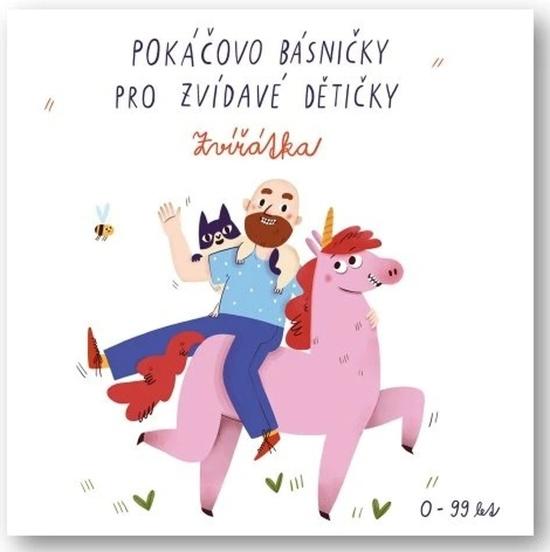 Pokáčovo básničky pro zvídavé dětičky Zvířátka - 9788025632895
