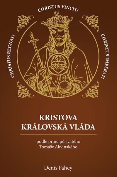 Kristova královská vláda - 9788090792678