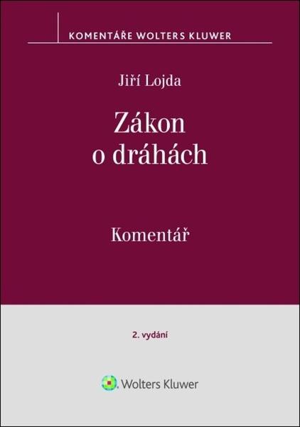Zákon o dráhách - 9788076764514