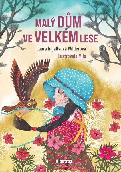 Malý dům ve Velkém lese - 9788000063485