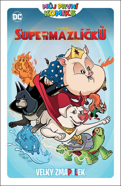 DC liga Supermazlíčků Velký zmaptlek - 9788076791503