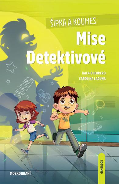 Šipka a Koumes Mise Detektivové - 9788075087768