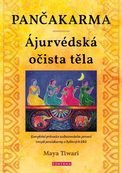 Pančakarma Ájurvédská očista těla - 9788076511002