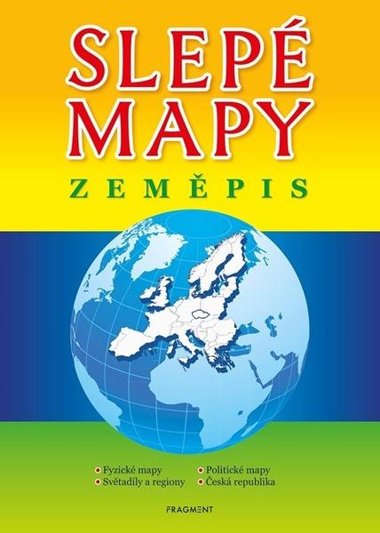 Slepé mapy – Zeměpis - Jaroslava Barešová