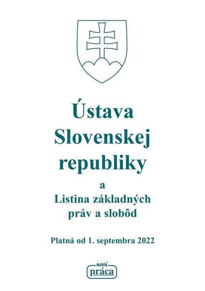Ústava Slovenskej republiky a Listina základných práv a slobôd - 9788089350971