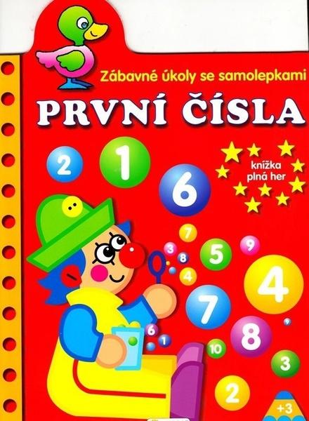 Zábavné úkoly se samolepkami PRVNÍ ČÍSLA - 9788076870017