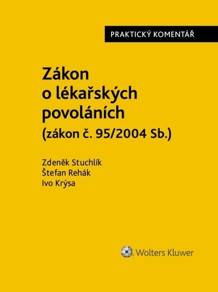 Zákon o lékařských povoláních - 9788076763357