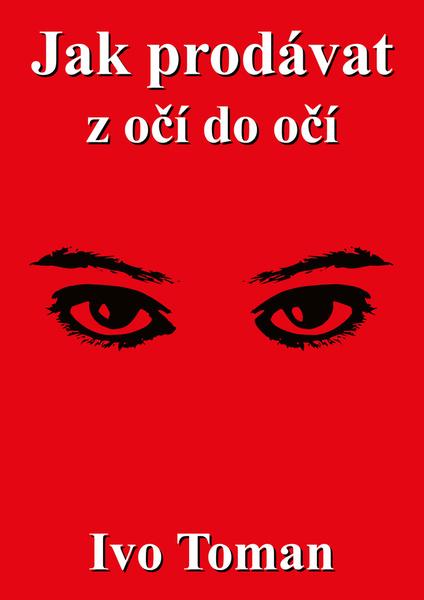 Jak prodávat z očí do očí - 9788087717417