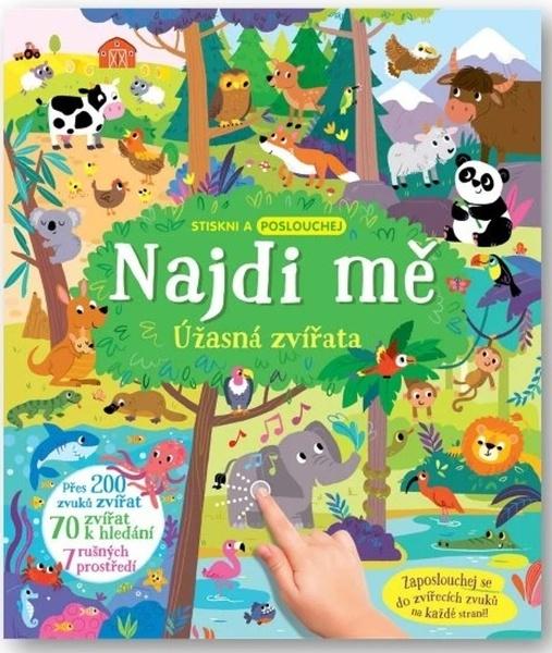 Najdi mě Úžasná zvířata - 9788025632277