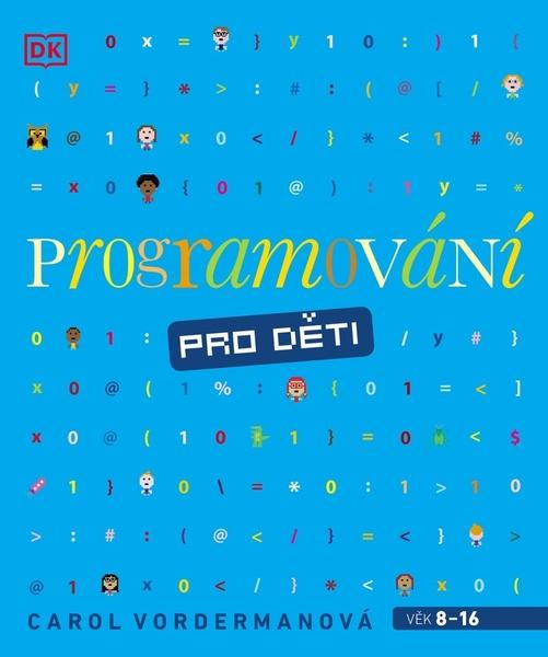 Programování pro děti - 9788027603251