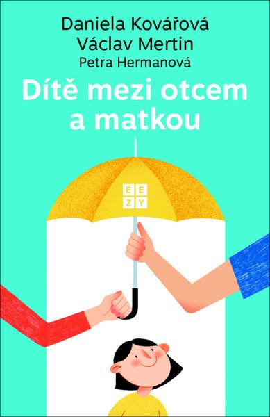 Dítě mezi otcem a matkou - 9788090839182
