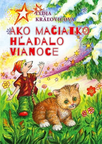 Ako mačiatko hľadalo Vianoce - 9788081543319