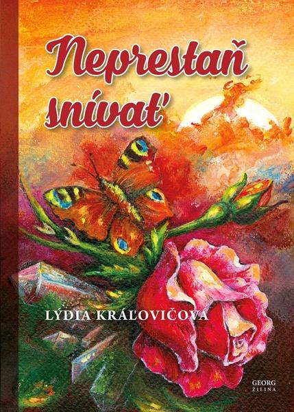 Neprestaň snívať - 9788081543180
