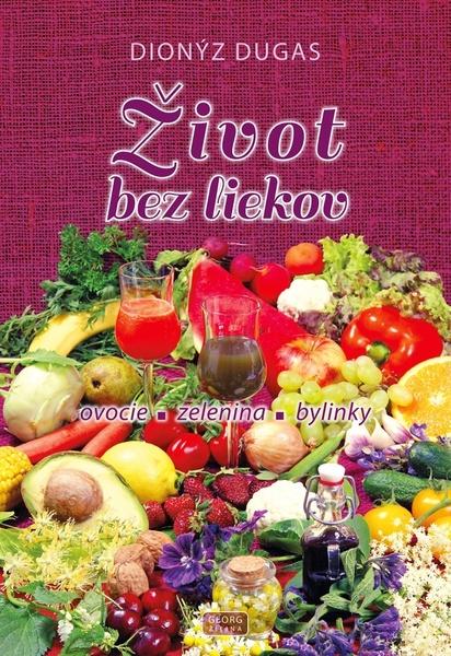 Život bez liekov - 9788081543302