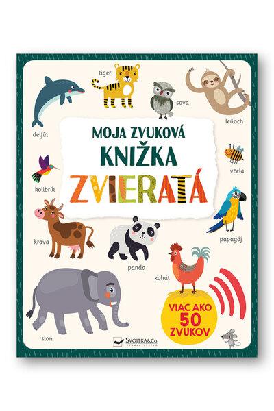 Moja zvuková knižka Zvieratá - 9788056709948