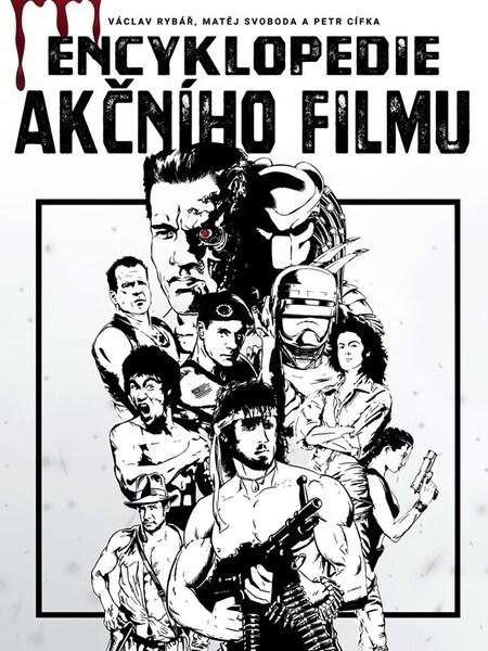Encyklopedie akčního filmu - 9788076831049