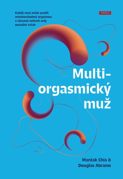Multiorgasmický muž - 9788072529421