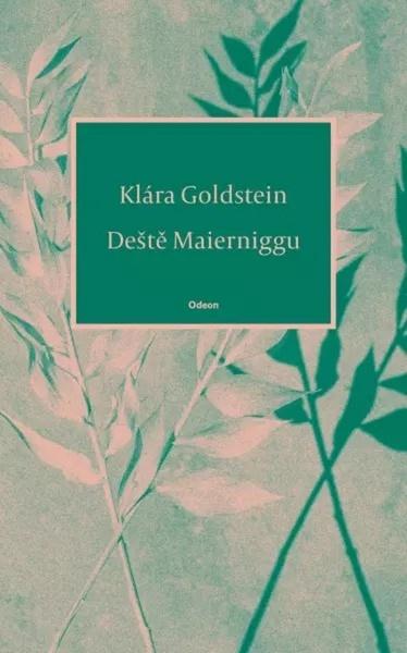 Deště z Maierniggu - 9788020721099
