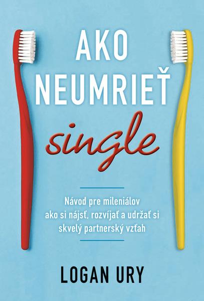 Ako neumrieť single - 9788081642968
