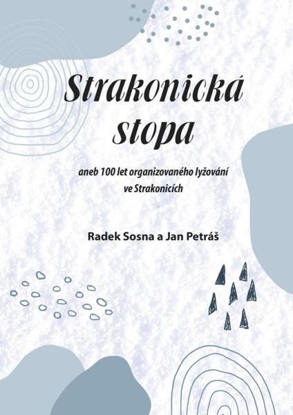 Strakonická stopa - 9788076660830