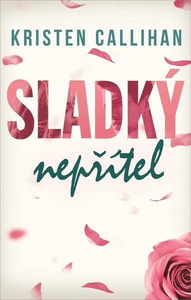 Sladký nepřítel - 9788026919315