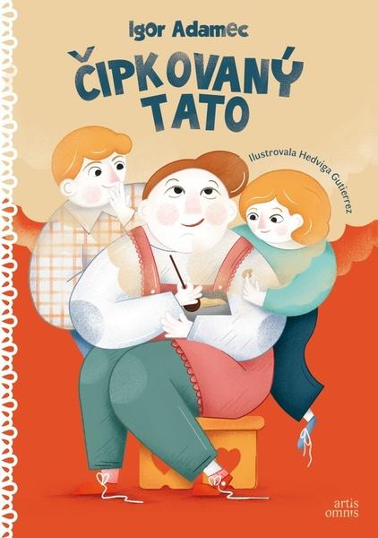 Čipkovaný tato - 9788082011602