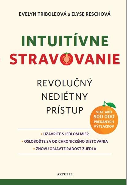 Intuitívne stravovanie - 9788089873456