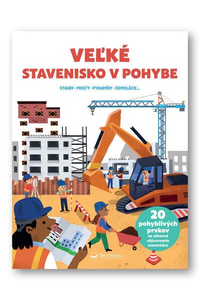 Veľké stavenisko v pohybe - 9788056710128