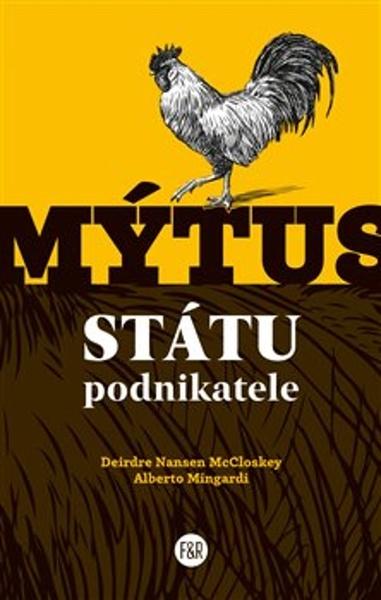 Mýtus státu podnikatele - 9788090852617
