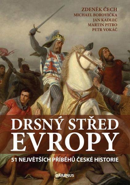 Drsný střed Evropy - 9788088413042