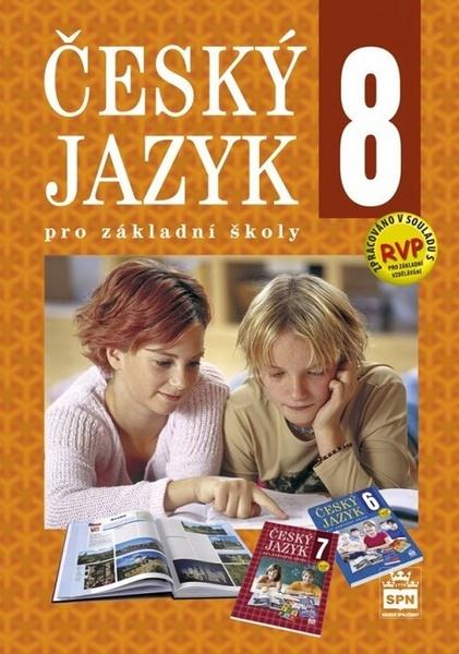 Český jazyk 8 pro základní školy - 9788072356492